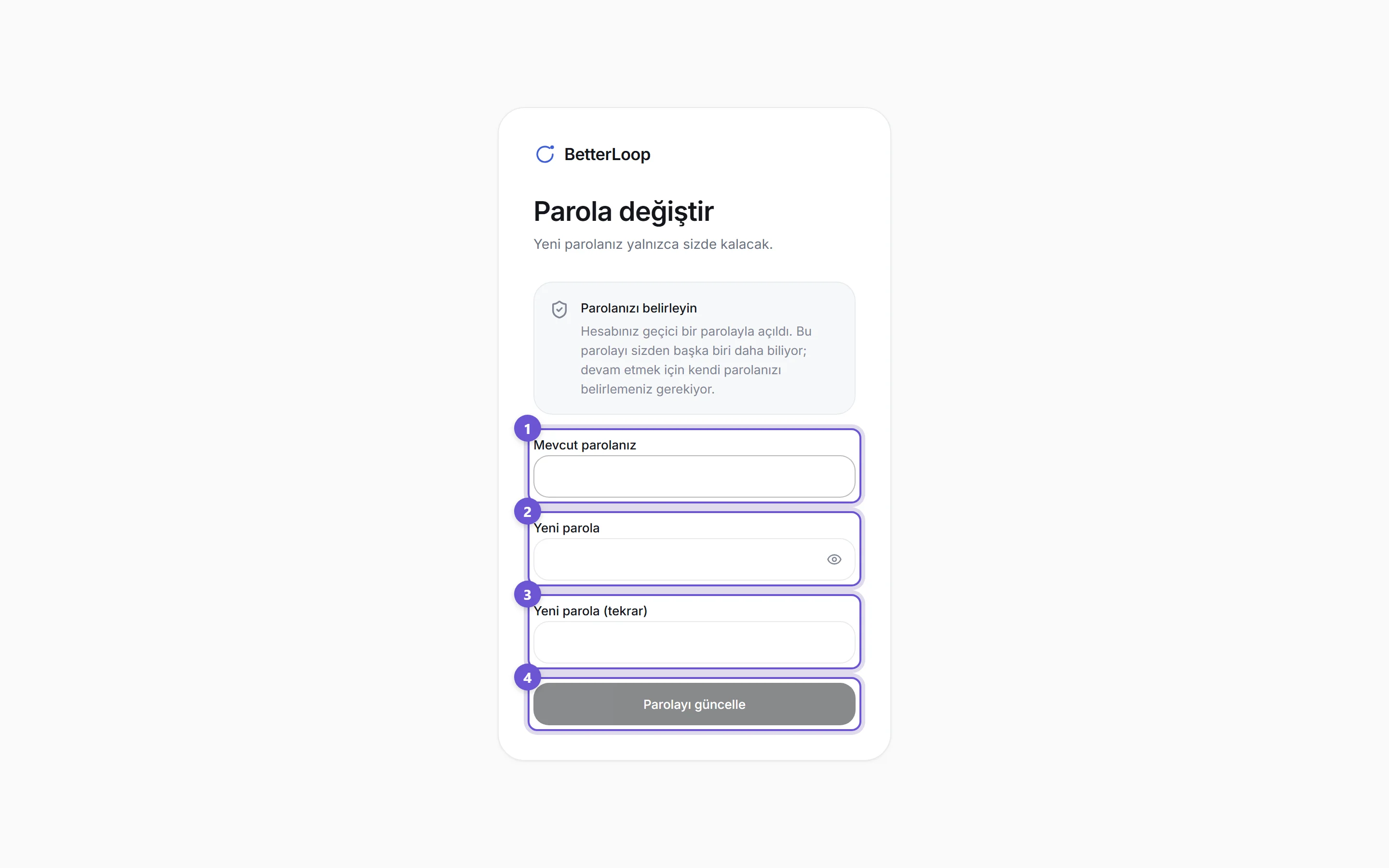 Parola değiştirme ekranı: mevcut parola, yeni parola, yeni parola tekrar ve Parolayı güncelle düğmesi