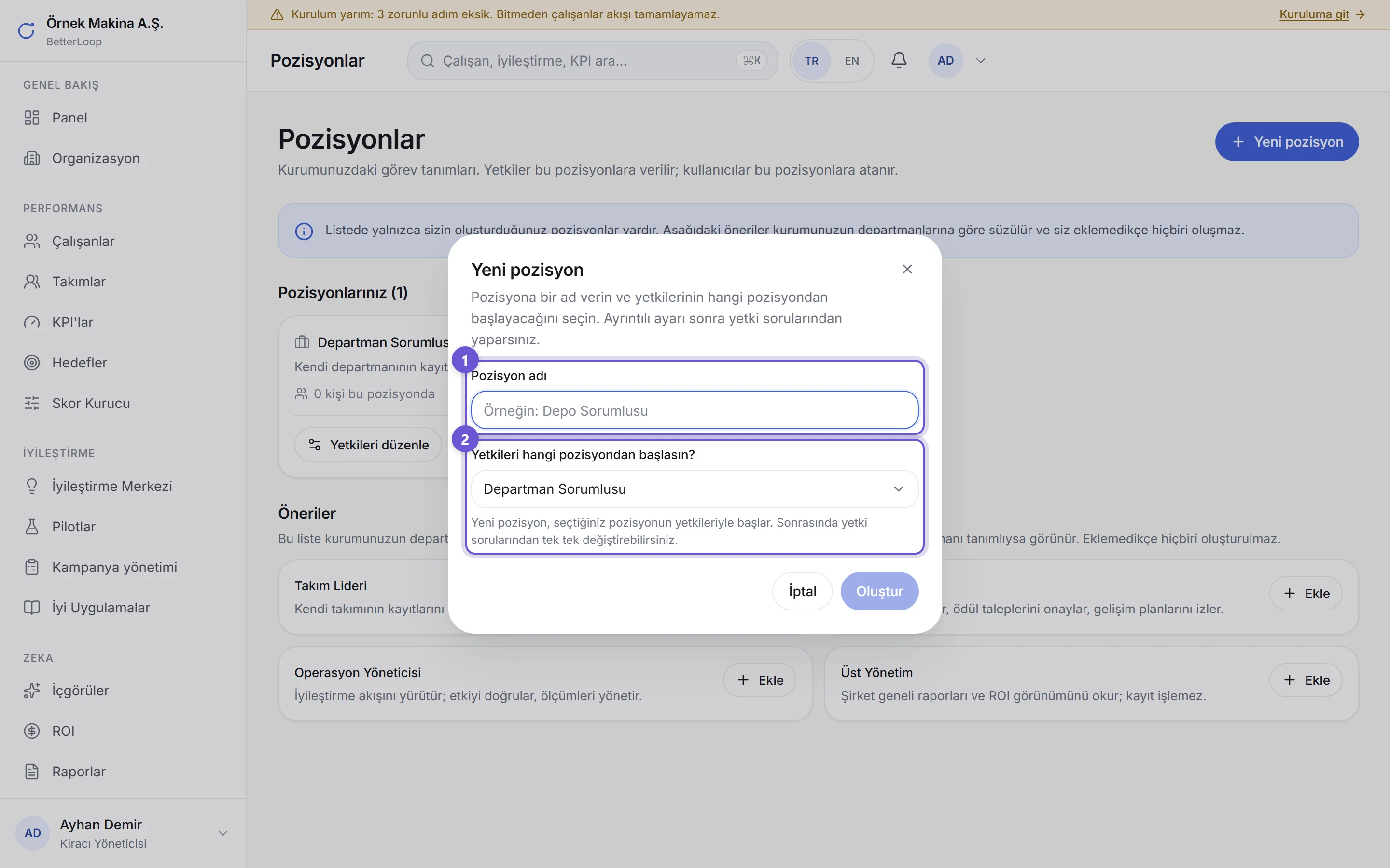 Yeni pozisyon penceresi: pozisyon adı ve yetkilerin hangi pozisyondan başlayacağı
